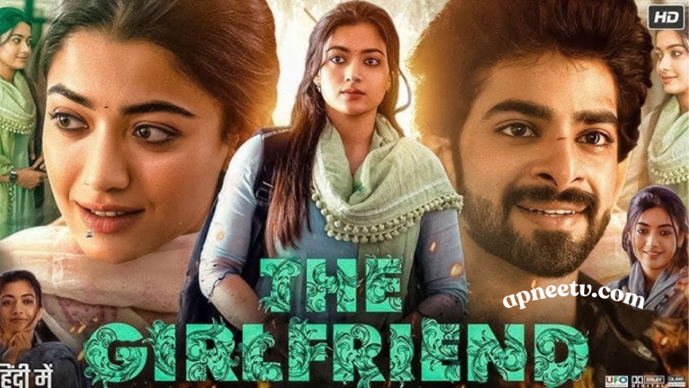 The Girlfriend Movie Review – Cast Details, Budget Report & Honest Verdict